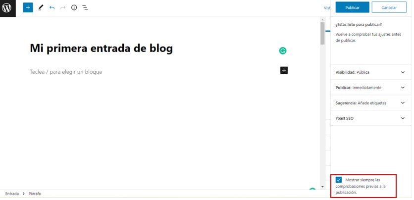 Opción para mostrar o no las comprobaciones previas a la hora de publicar la entrada