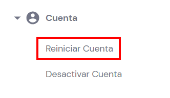 Sección Cuenta, pestaña Reiniciar Cuenta