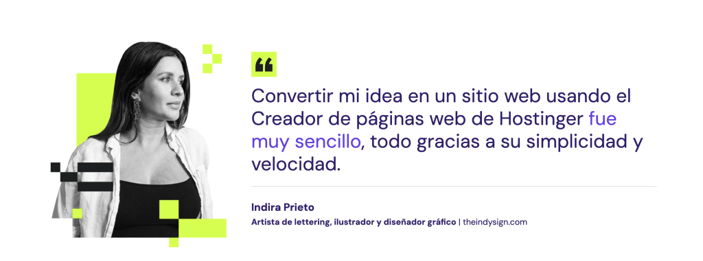 Valoración de Indira Prieto acerca del Creador de páginas web de Hostinger