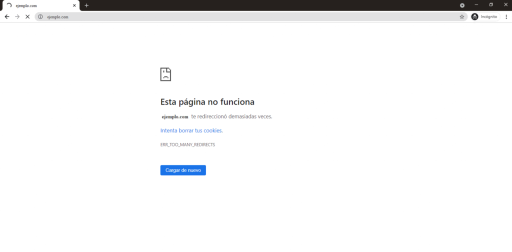 Error ERR_TOO_MANY_REDIRECTS en Google Chrome